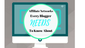 Affiliate Networks For Bloggers