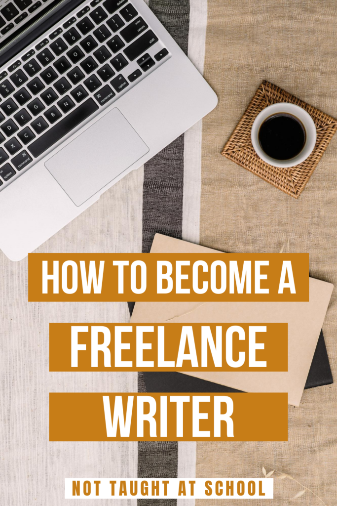 How To Become a Freelance Writer