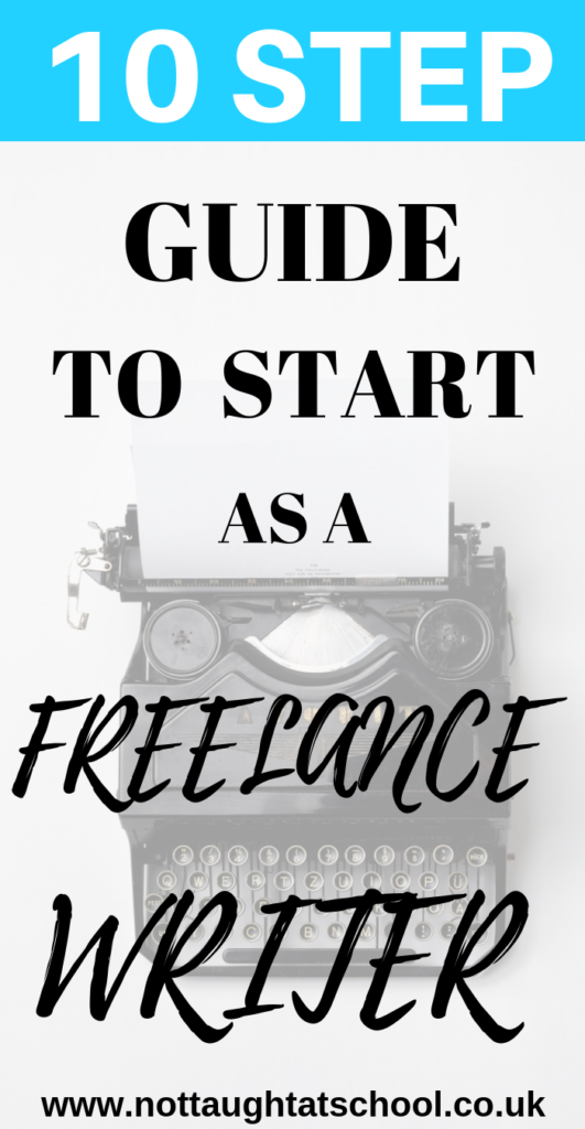 How To Become a Freelance Writer- Not Taught At School