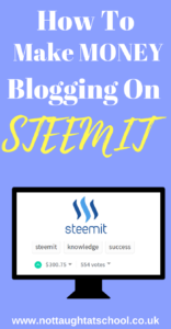 How To Make Money Using Steemit Not Taught At School - make money using steemit today we look at wha!   t is steemit and how you can