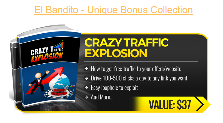 EL Bandito - Product Review & Bonus