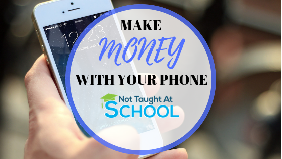 5 Ways To Make Money With Your Phone.
