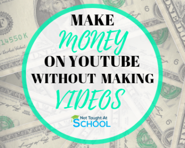 Earn Extra Money Archives Not Taught At School - how to make money on youtube without making videos