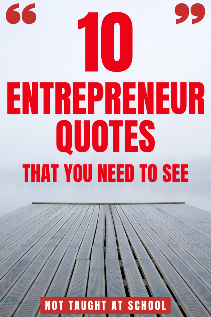 Entrepreneur Quotes You Need to See