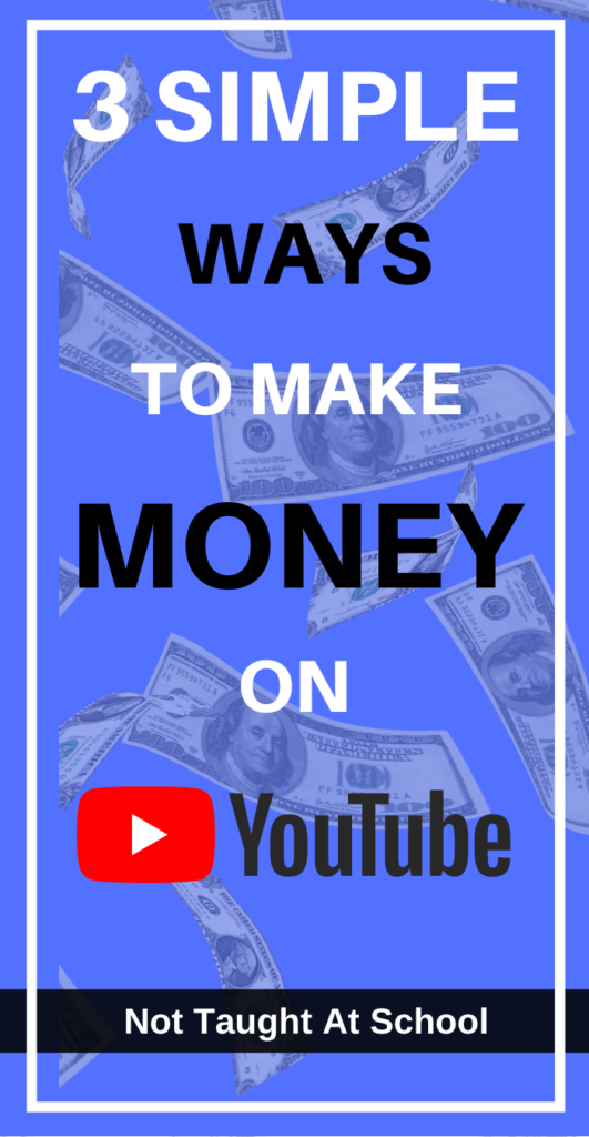 Simple Ways To Make Money On YouTube