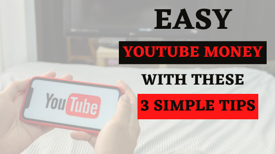 3 EASY Tips For YouTube Affiliate Marketing
